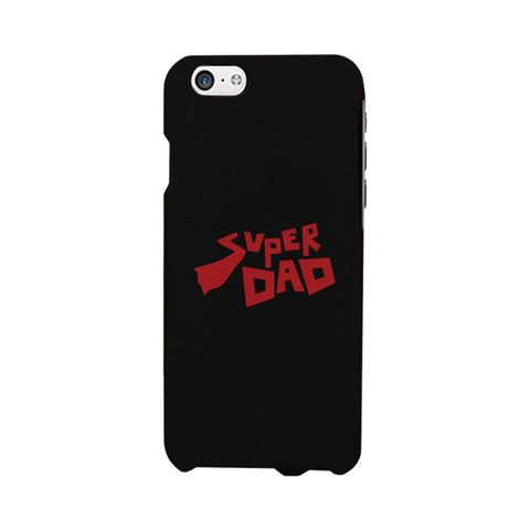 Super Dad Black Phone Case